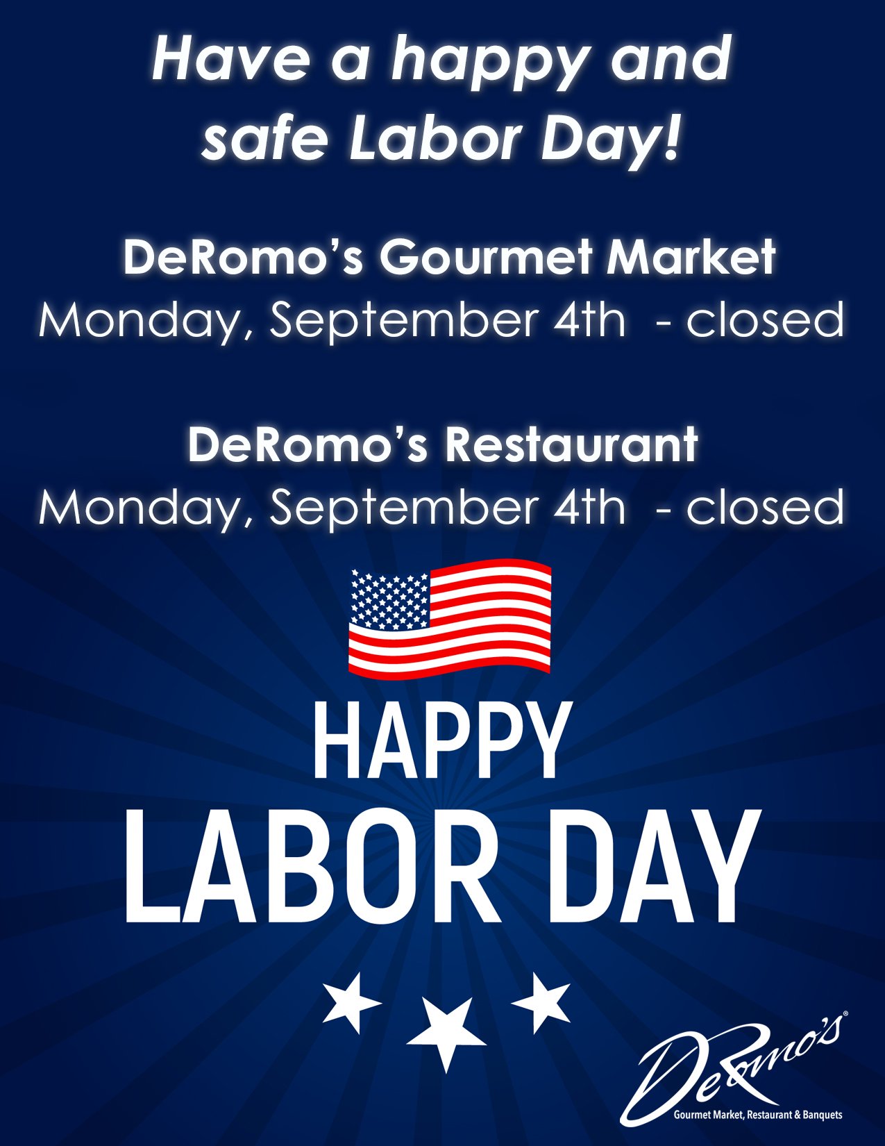 Labor Day Hours DeRomo’s Gourmet Market & Restaurant Bonita Springs